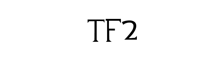 TF2  フリーフォントのダウンロード