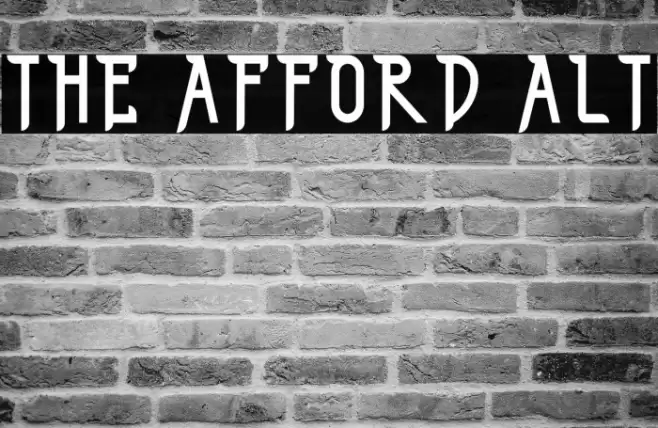 THE AFFORD ALT Font examples