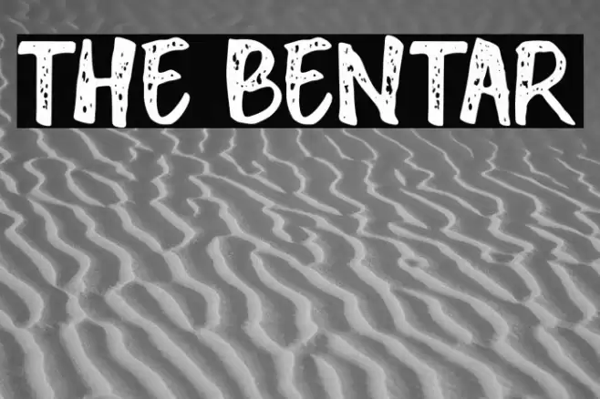 THE BENTAR Font examples