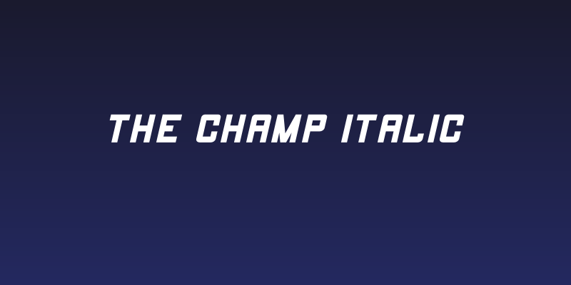 THE CHAMP Italic Social Header