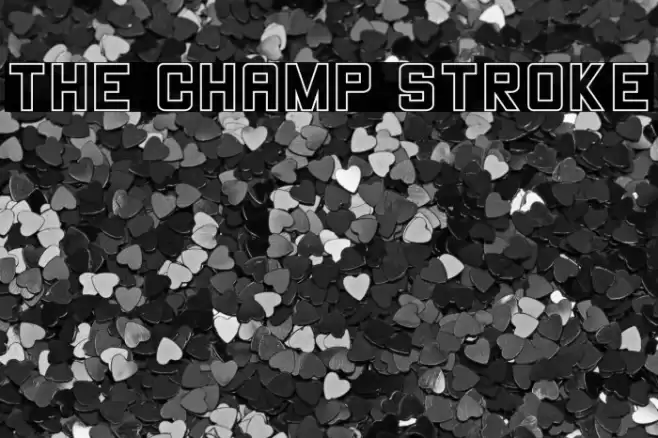 THE CHAMP Stroke Font examples