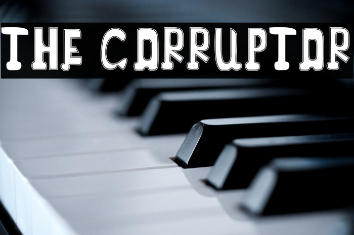 THE CORRUPTOR Example 1