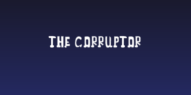 THE CORRUPTOR Social Header