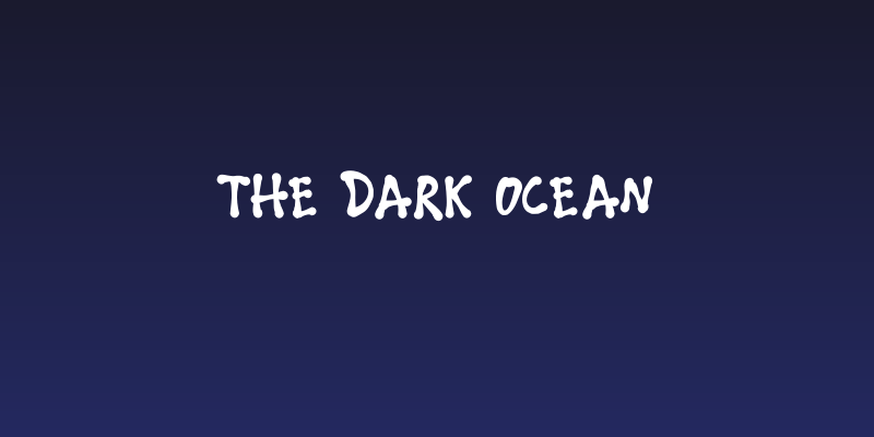 THE DARK OCEAN Social Header