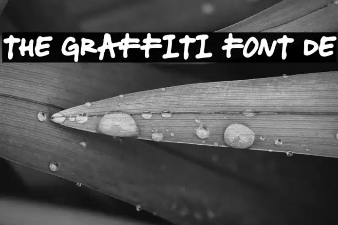THE GRAFFITI FONT DE Font examples