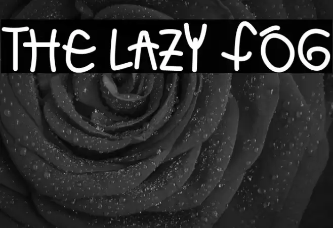 THE LAZY FOG Font examples