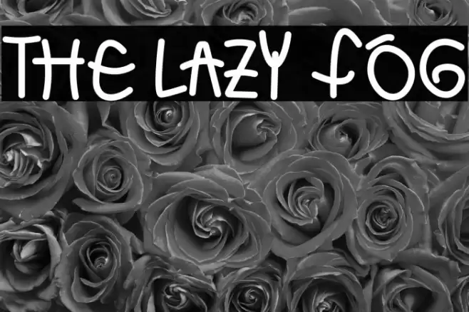 THE LAZY FOG Font examples