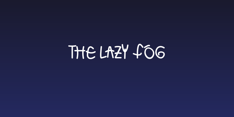 THE LAZY FOG Social Header