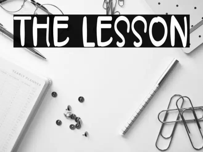 THE LESSON Font examples