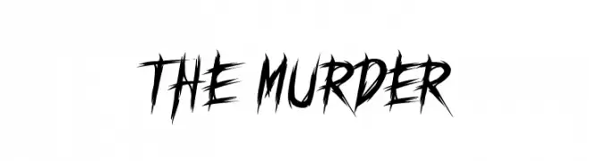 THE MURDER  Descarca Fonturi Gratis