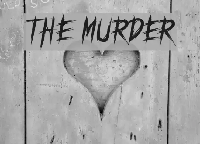 THE MURDER Schriftart examples