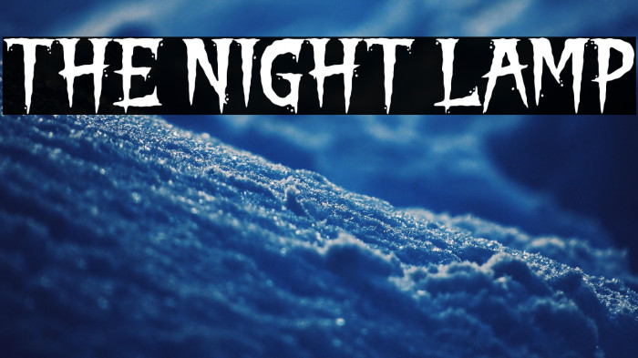 THE NIGHT LAMP Example 1