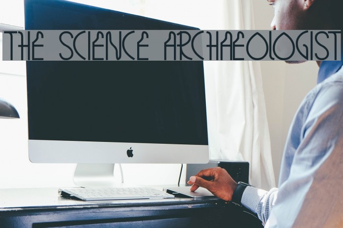 THE SCIENCE ARCHAEOLOGIST Font examples
