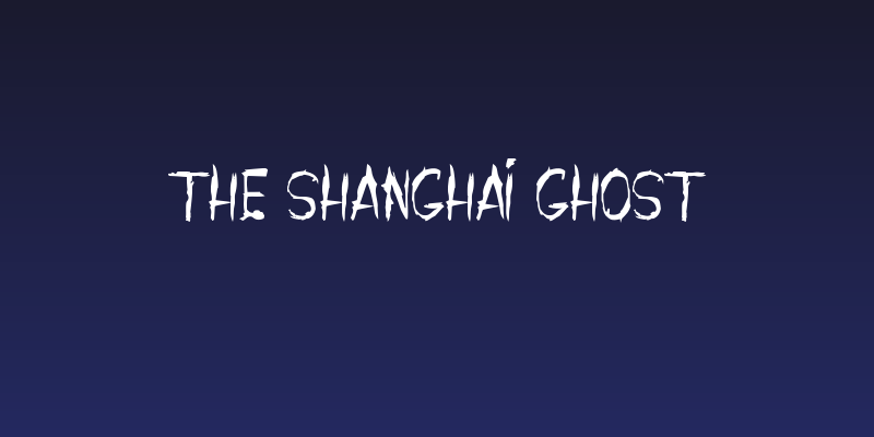 THE SHANGHAI GHOST Social Header