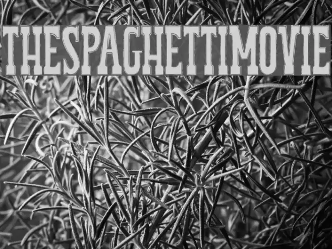 THESPAGHETTIMOVIE Font examples