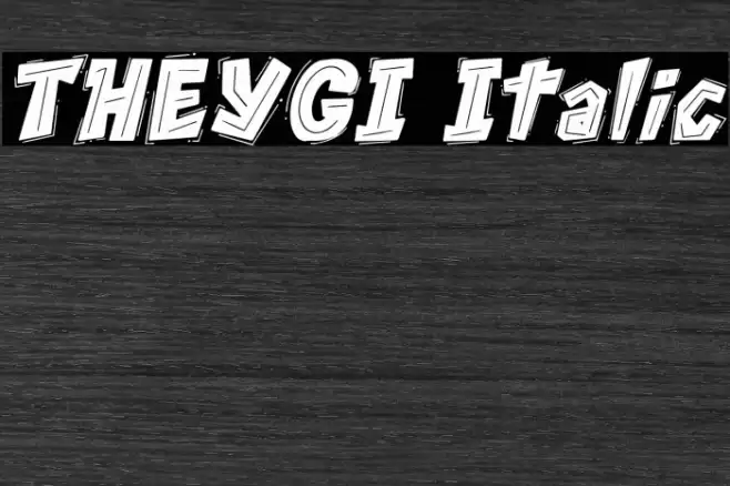 THEYGI Italic Font examples