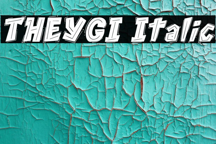 THEYGI Italic Example 3