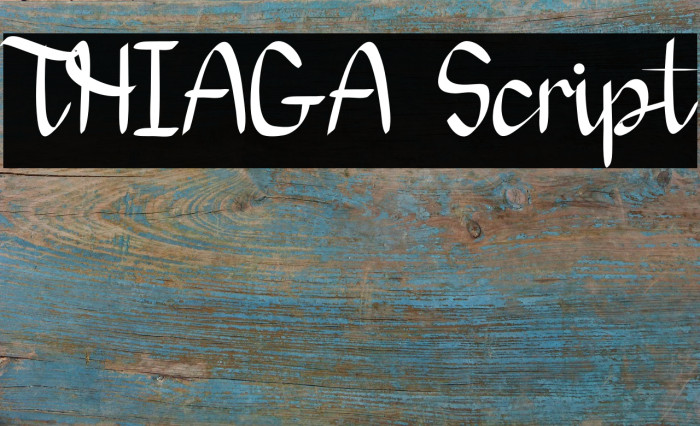 THIAGA Script फ़ॉन्ट examples