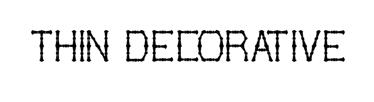 THIN DECORATIVE Font