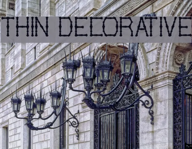 THIN DECORATIVE Example 1