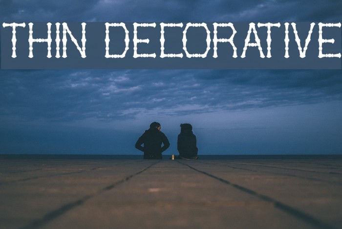THIN DECORATIVE Font examples