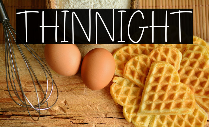 THIN NIGHT Example 2