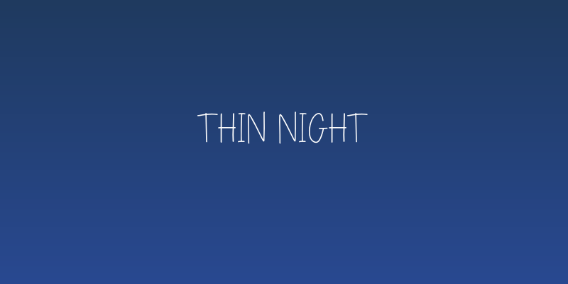 THIN NIGHT Social Header