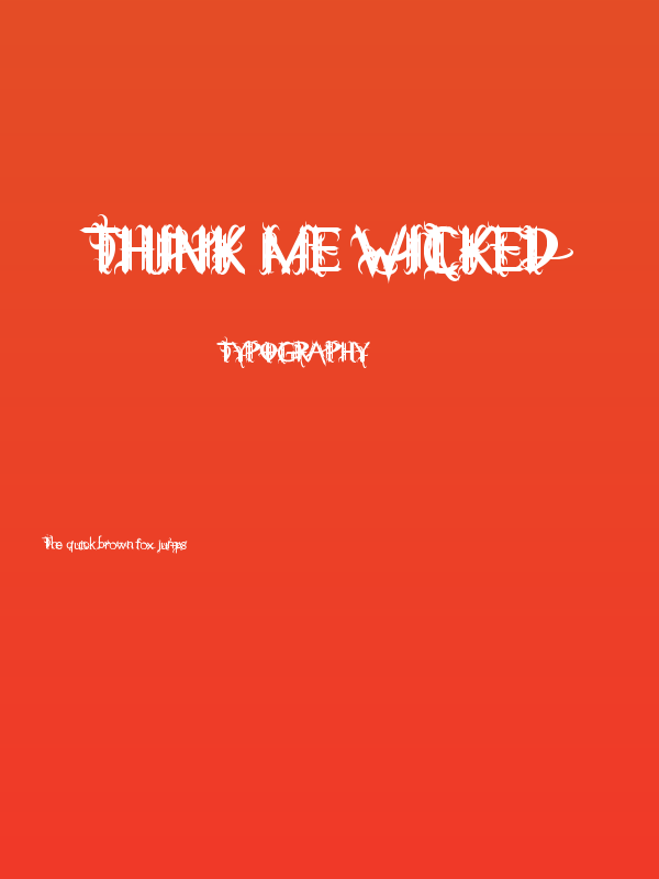 THINK ME WICKED Poster