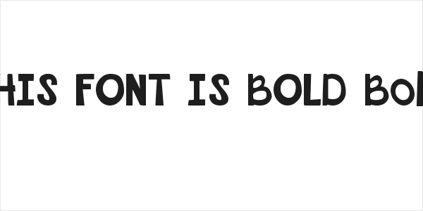 THIS FONT IS BOLD Bold Logo