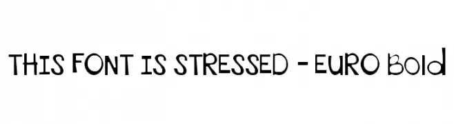 THIS FONT IS STRESSED - EURO Bold  les polices de caractères gratuit tlcharger