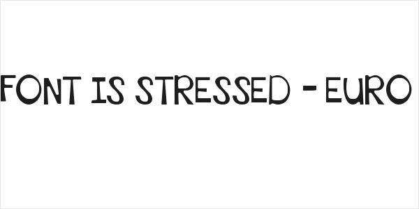 THIS FONT IS STRESSED - EURO Bold Logo
