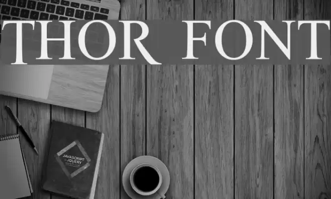 THOR Font examples
