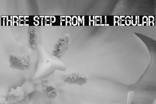 THREE STEP FROM HELL Regular Font examples