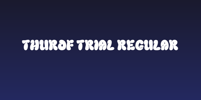 THUROF Trial Regular Social Header