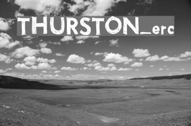 THURSTON_erc Font examples