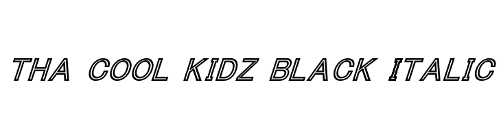 Tha Cool Kidz Black Italic  Fuentes Gratis Descargar