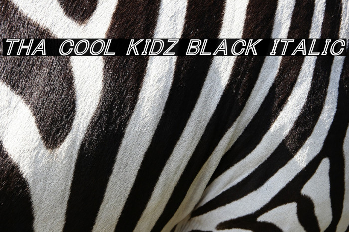 Tha Cool Kidz Black Italic Font examples