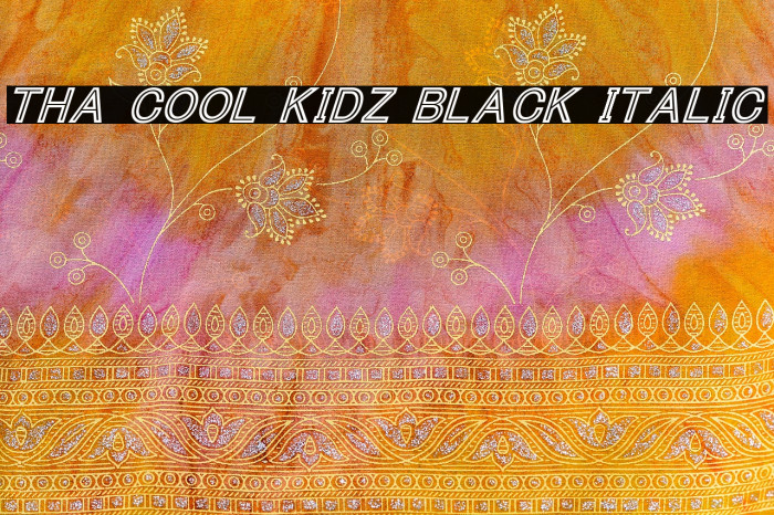 Tha Cool Kidz Black Italic Font examples