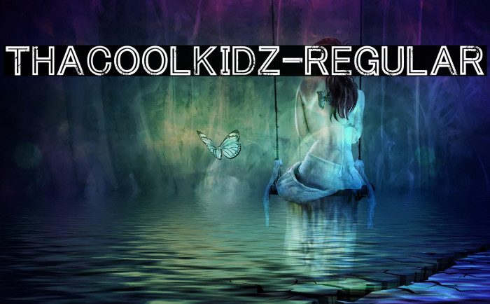 ThaCoolKidz-Regular Font examples
