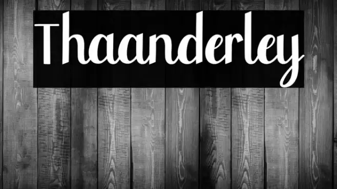 Thaanderley Font examples