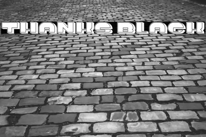 Thanks Black Font examples