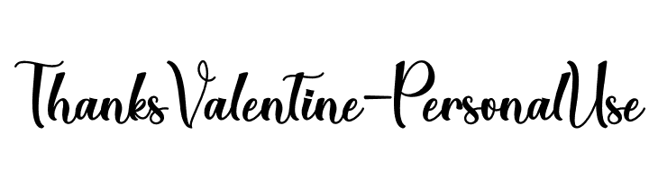 Thanks Valentine - Personal Use  नि: शुल्क फ़ॉन्ट्स डाउनलोड