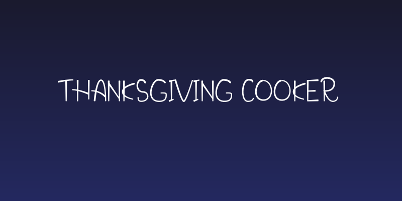 Thanksgiving Cooker Social Header