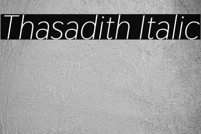 Thasadith Italic フォント examples