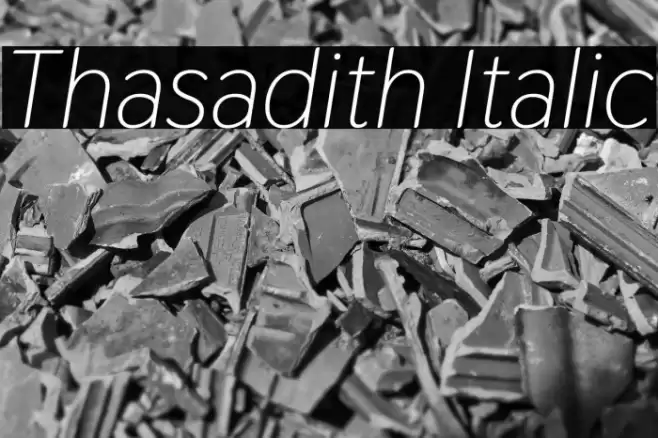 Thasadith Italic フォント examples