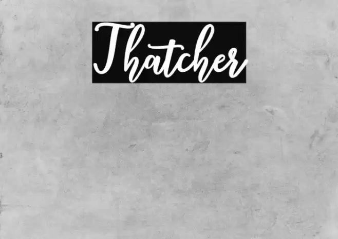 Thatcher Font examples