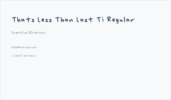 Thats Less Than Last Ti Regular Business Card