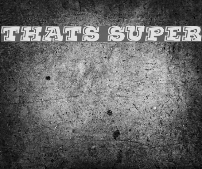 Thats Super Font examples