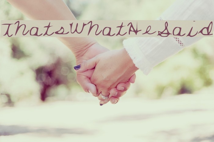 ThatsWhatHeSaid Font examples