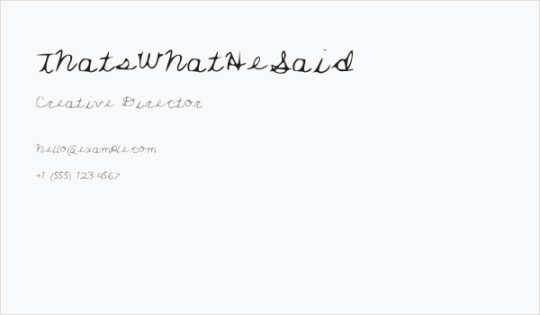 ThatsWhatHeSaid Business Card